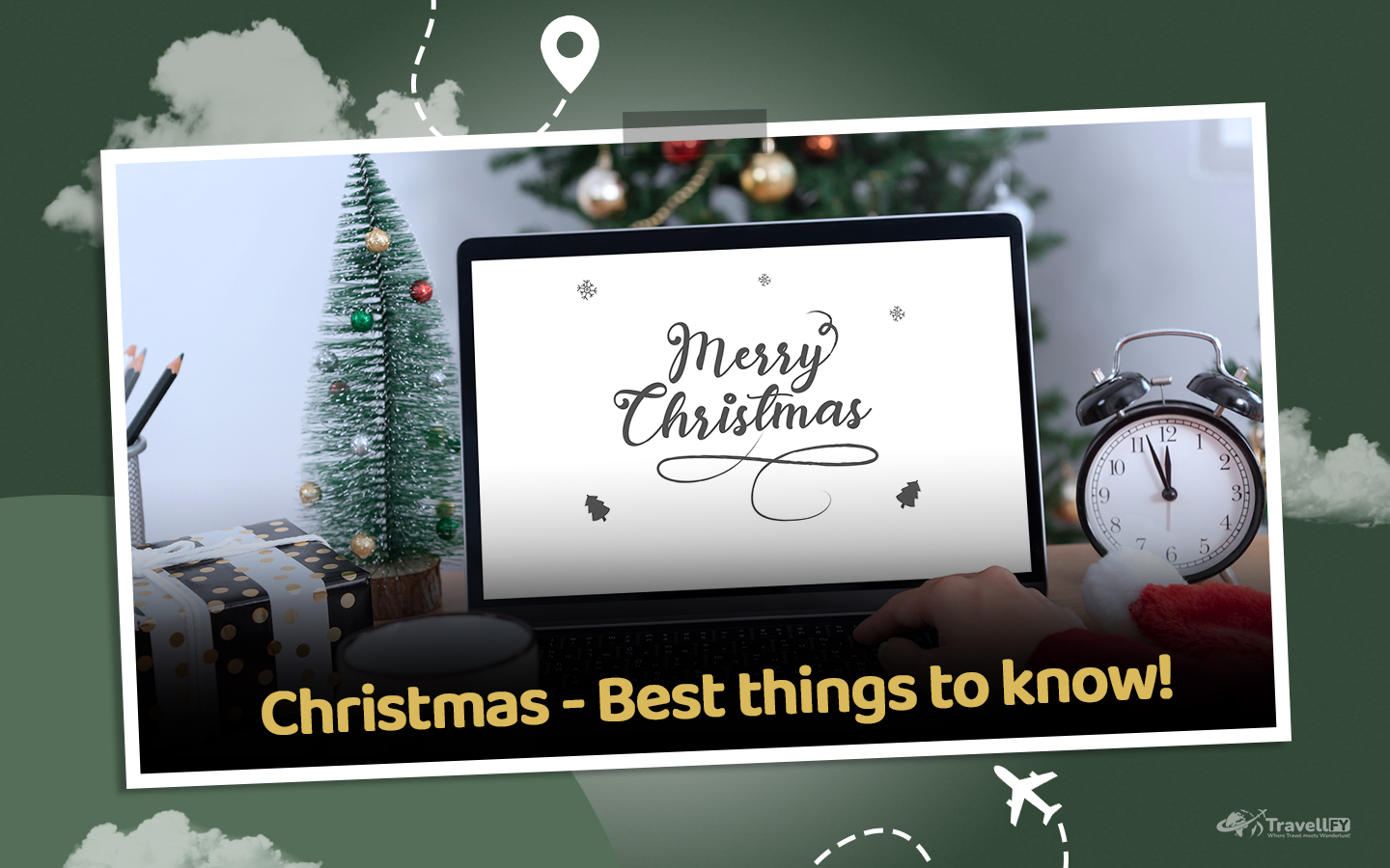 Read more about the article Christmas – The Best 5 Things To Know!