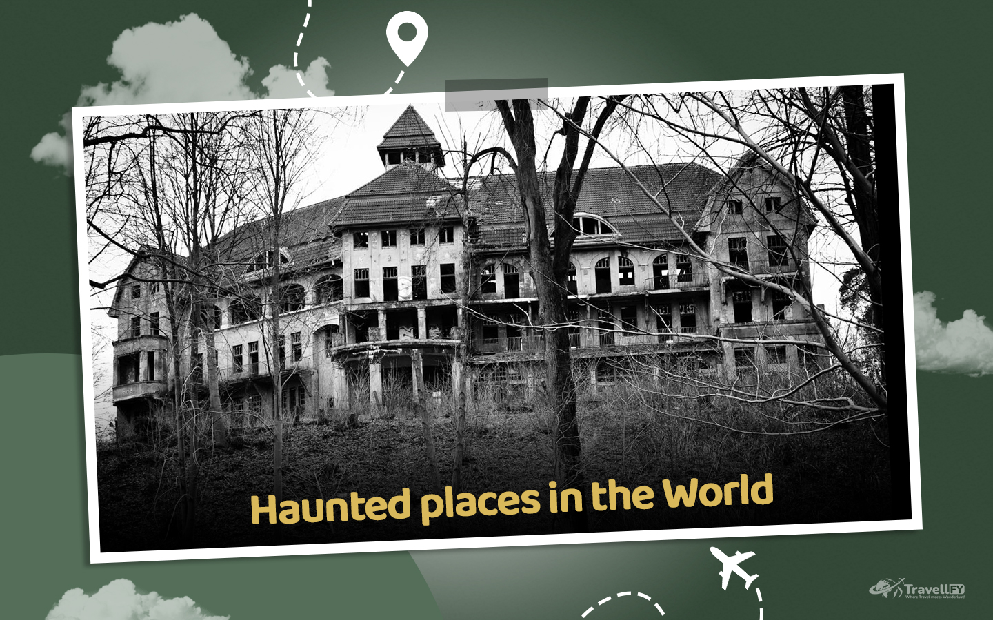Read more about the article Exploring The 6 Most Haunted Places In The World!