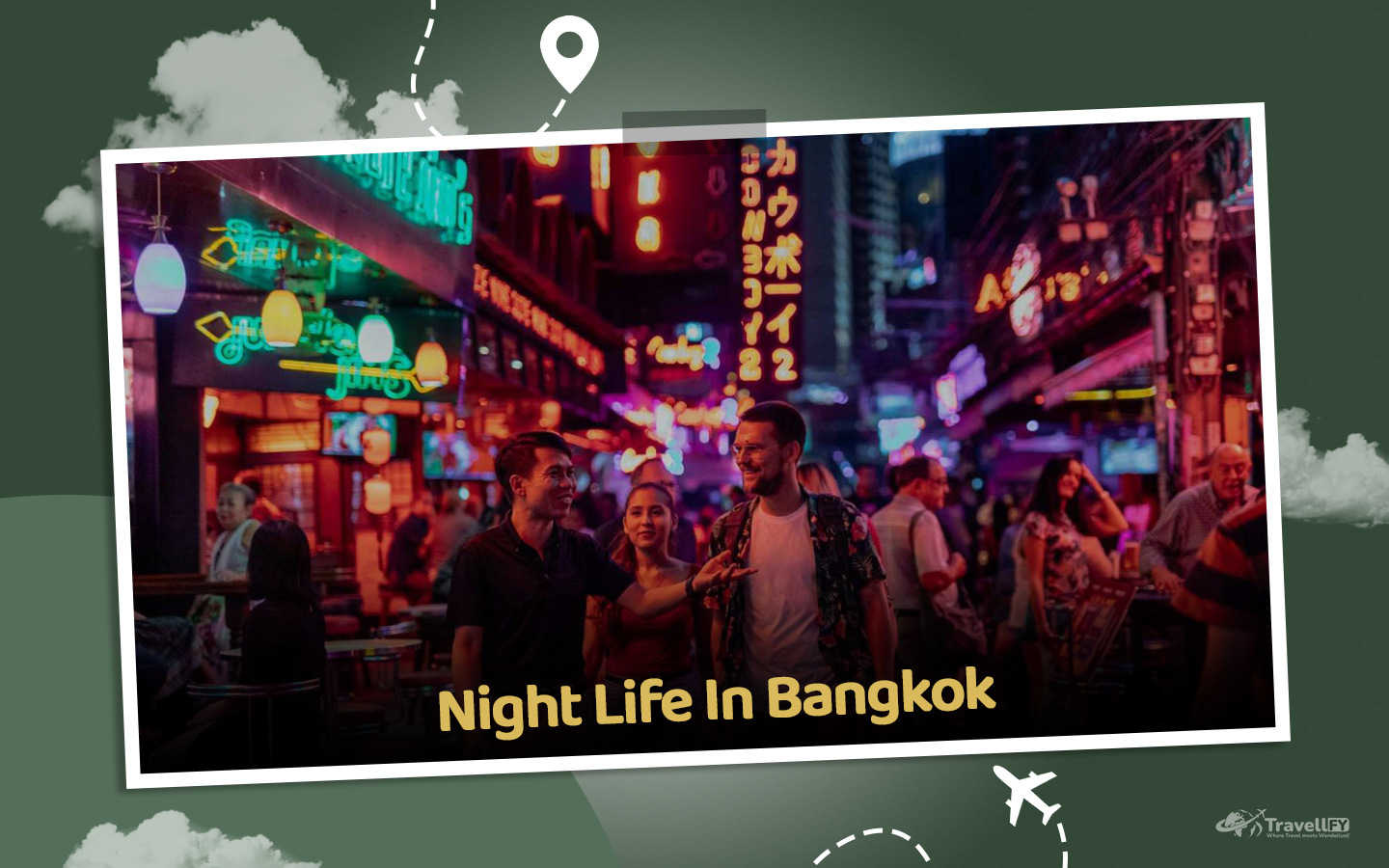 Read more about the article 6 Best Places Defining The Nightlife In Bangkok – Travellfy