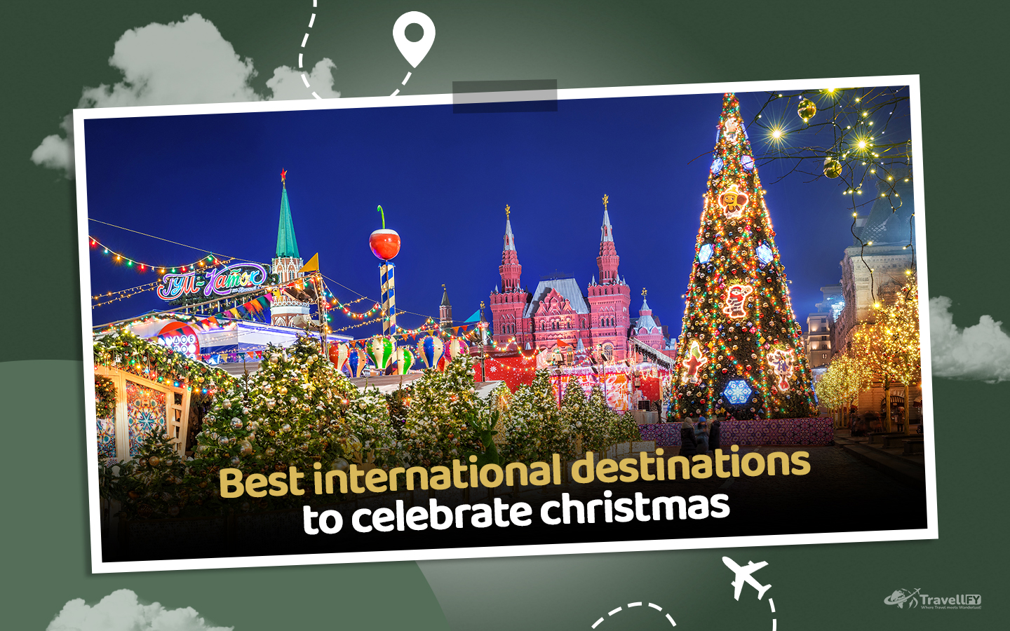 You are currently viewing Christmas – Best 7 Destinations In The World!